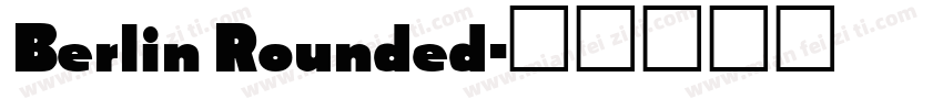 Berlin Rounded字体转换